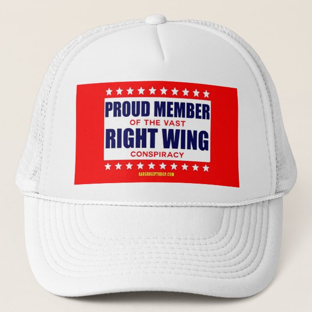 PROUD MEMBER OF THE VAST RIGHT WING CONSPIRACY TRUCKER HAT (Front)