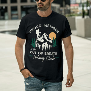 Proud Member Out of Breath Hiking Club Funny T-Shirt
