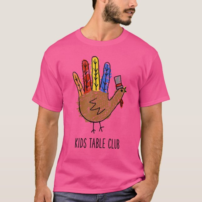 Proud Member The Kids Table Club Thanksgiving Fami T-Shirt (Front)
