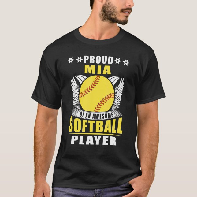 Proud Mia Of An Awesome Softball Player Softball M T-Shirt (Front)