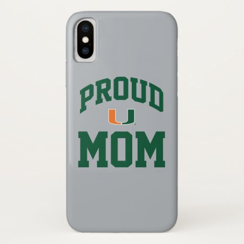 Proud Miami Family _ the U iPhone X Case