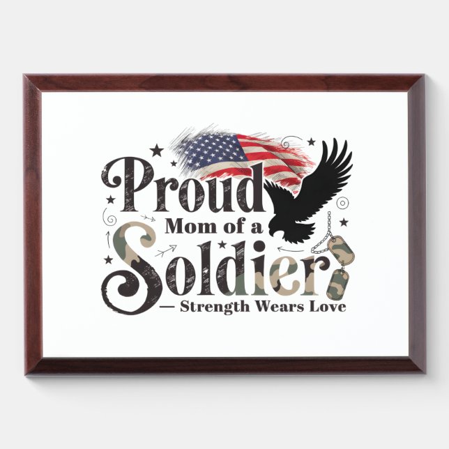 Proud Military Mom Soldier Pride Art Award Plaque (Horizontal)