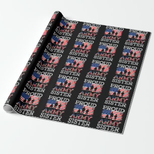 Proud Military Sister American US Soldier Brother Wrapping Paper