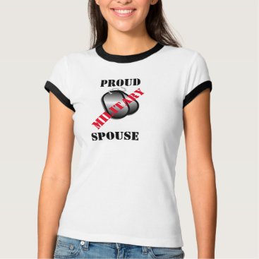 Proud Military Spouse Tee Proud Military Spouse Tee
