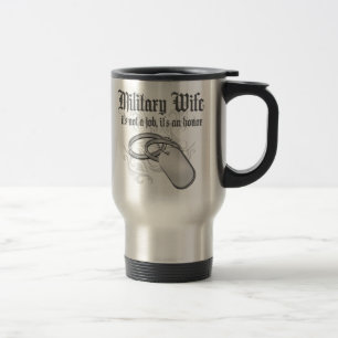 Proud Military Wife Travel Mug