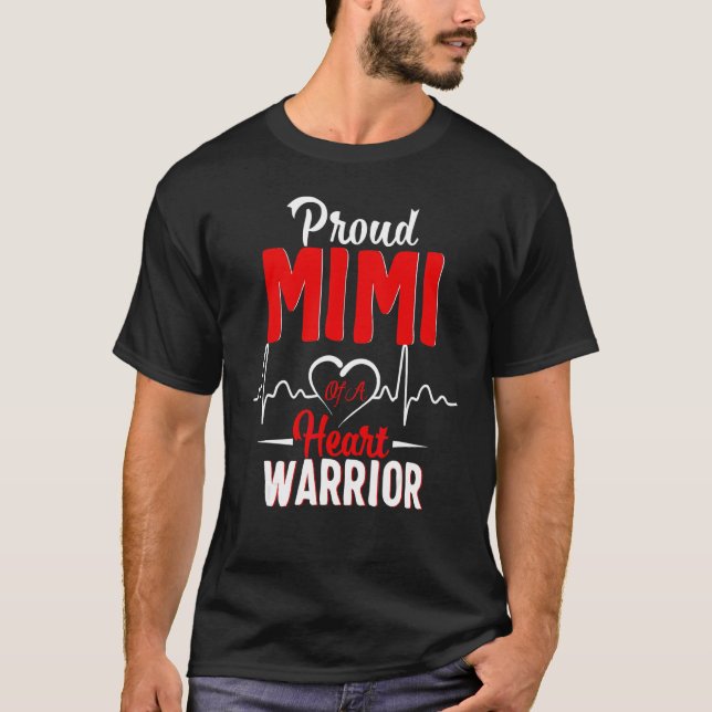 Proud Mimi Of A Heart Warrior Chd Awareness T-Shirt (Front)