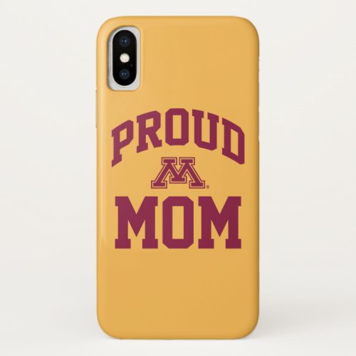 Proud Minnesota Mom iPhone X Case