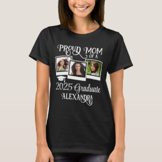Proud Mom 2025 Graduate Mother Graduation Photo T-Shirt