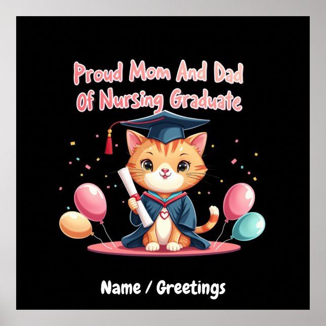 Proud Mom and Dad of a Nursing Graduate 2025  Poster (Front)