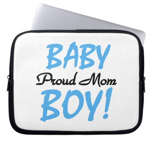 Proud Mom Baby Boy Gifts Laptop Sleeve