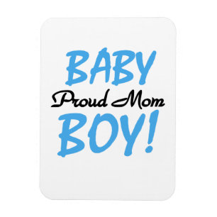 Proud Mom Baby Boy Gifts Magnet