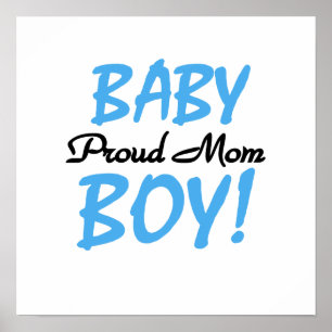 Proud Mom Baby Boy Gifts Poster