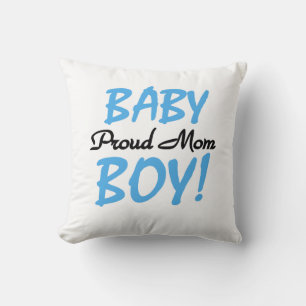 Proud Mom Baby Boy Gifts Throw Pillow