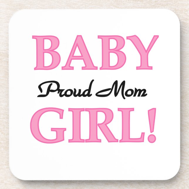 Proud Mom Baby Girl Gifts Beverage Coaster (Front)