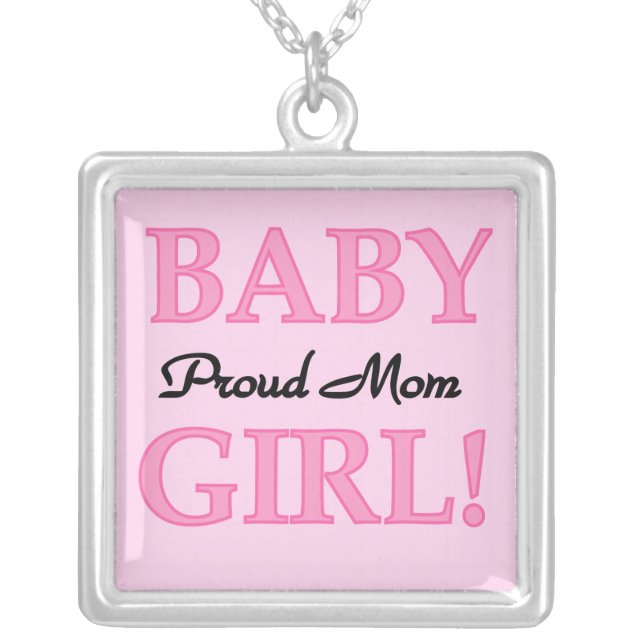Proud Mom Baby Girl Gifts Silver Plated Necklace (Front)