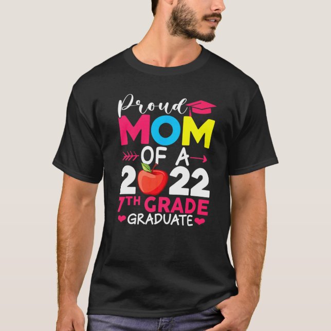 Proud Mom Class Of 2022 Phd 7th Grade Graduate Doc T-Shirt (Front)