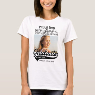 Proud Mom Class of 2025 Graduate Parent Custom T-Shirt