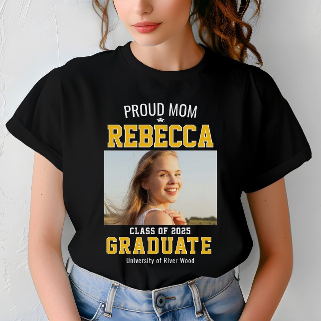 Proud Mom Class of 2025 Graduate Parent Custom T-Shirt (Creator Uploaded)