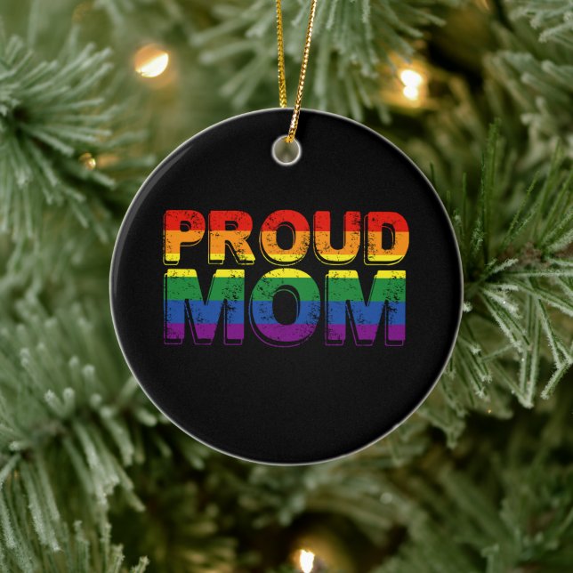 Proud Mom Gay Pride LGBT Rainbow Mother LGBTQ  Ceramic Ornament (Tree)