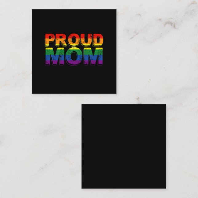 Proud Mom Gay Pride LGBT Rainbow Mother LGBTQ  Square Business Card (Front/Back)