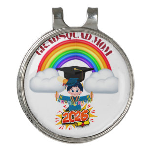 Proud Mom Grad Squad 2026 Golf Hat Clip