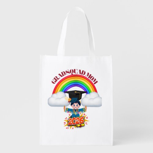 Proud Mom Grad Squad 2026 Grocery Bag