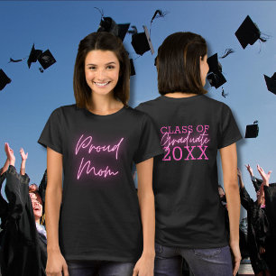Proud Mom Graduate Neon Pink T-Shirt