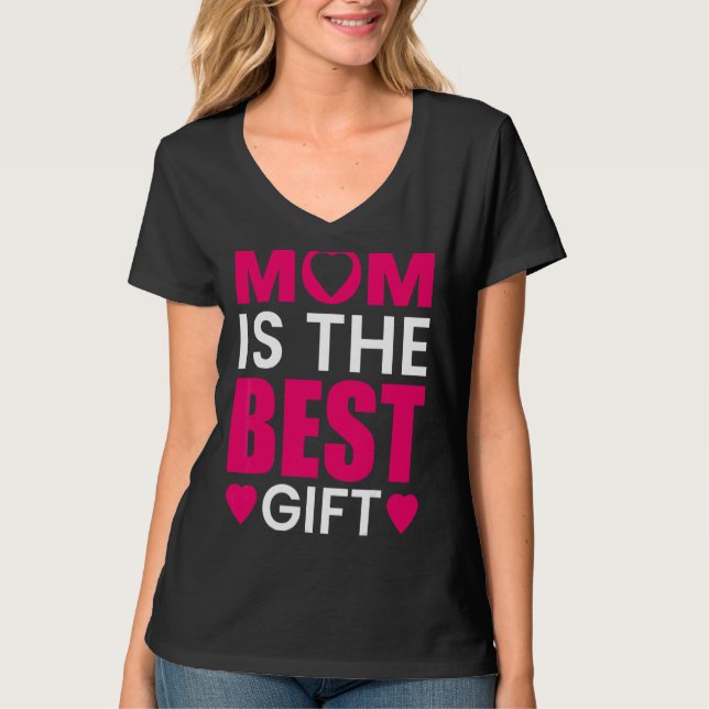 Proud Mom Is The Best Happy Mother's Day T-Shirt (Front)