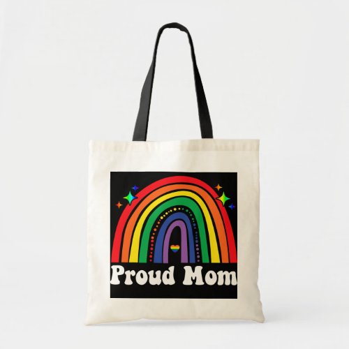 Proud Mom LGBT Mom Rainbow LGBTQ Gay Pride  Tote Bag