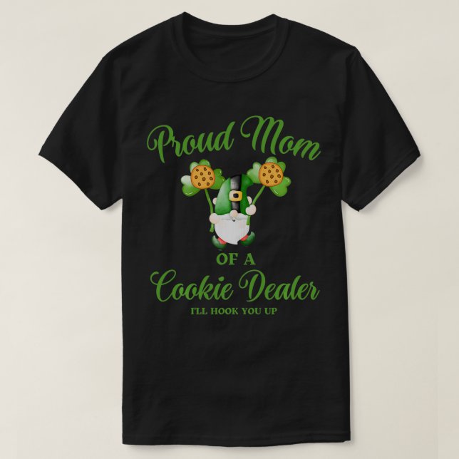Proud Mom Matching cookie dealer girl St Patricks  T-Shirt (Design Front)