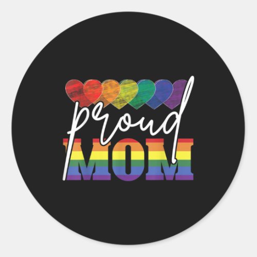 Proud Mom Mothers Day Gift LGBTQ Rainbow Flag Gay Classic Round Sticker