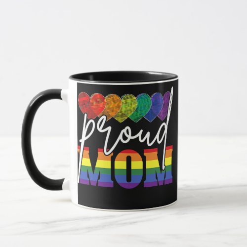 Proud Mom Mothers Day LGBTQ Rainbow Flag Gay  Mug