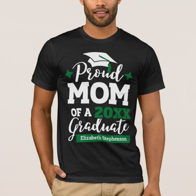 Proud Mom of 2023 graduate black green cap tassel T-Shirt (Front)