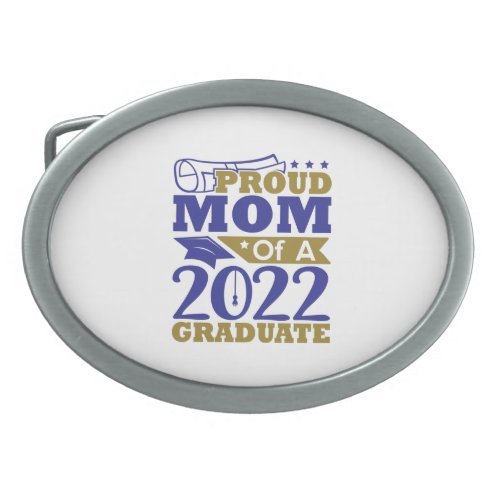 Proud mom of a 2022 graduate belt buckle