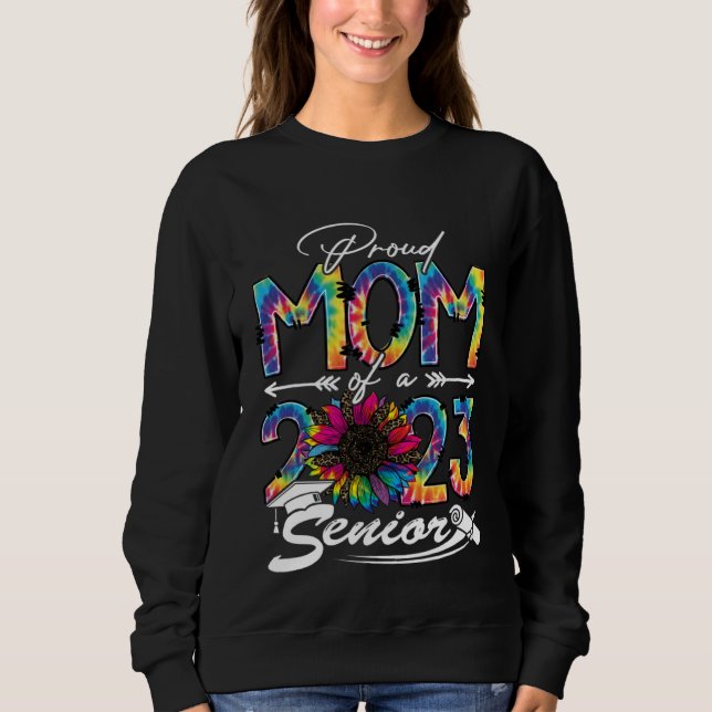 Proud Mom Of A 2023 Senior Graduation Leopard Sunf Sweatshirt (Front)