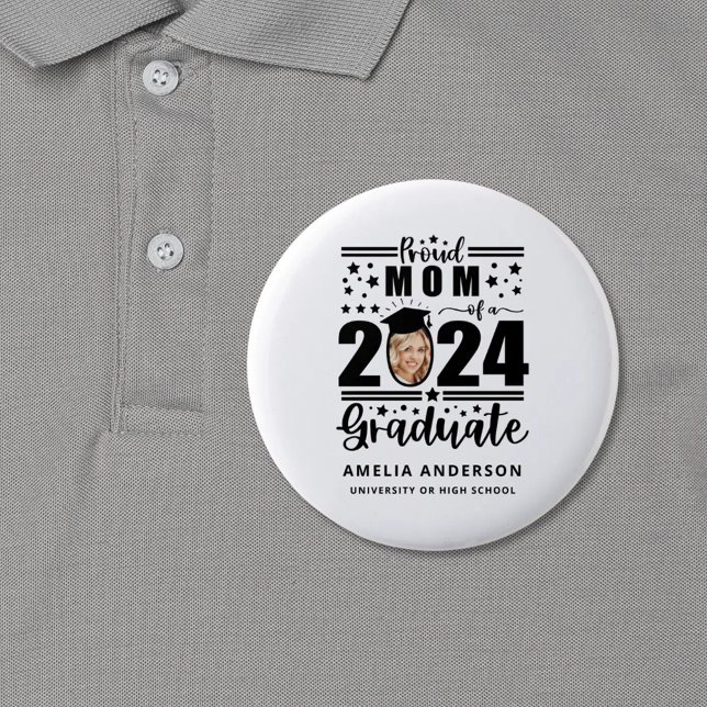 Proud Mom of a 2024 Graduate Button (Creator Uploaded)