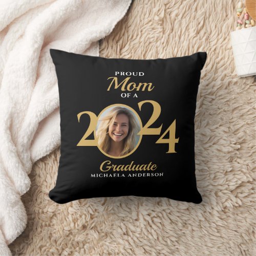 Proud Mom of a 2024 Graduate Photo  Name Throw Pillow