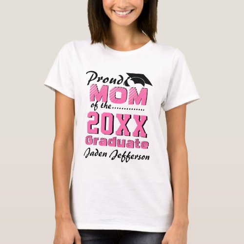 Proud MOM of a 2024 Graduate Pink Black T_Shirt