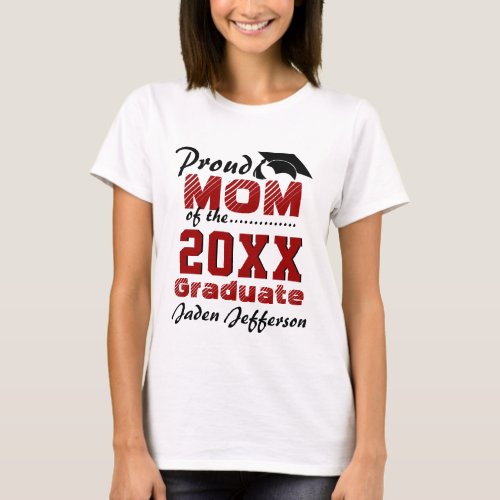 Proud MOM of a 2024 Graduate Red Black T_Shirt