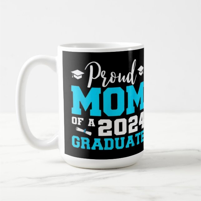 Proud Mom of a 2024 Graduate School Graduation Coffee Mug (Left)