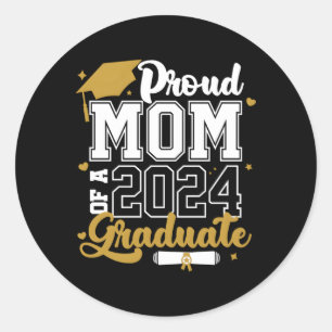 Proud Mom Of A 2024 Graduate Senior 2024 Class Classic Round Sticker