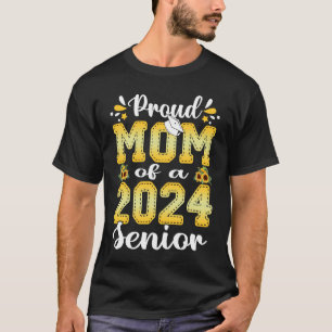 Proud Mom Of a 2024 Senior  Sunflower Graduation 2 T-Shirt