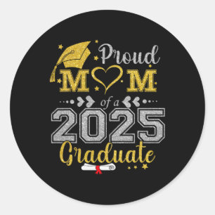 Proud Mom Of A 2025 Graduate Cl Senior Graduation Classic Round Sticker