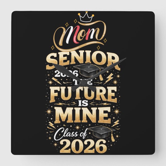 Proud Mom of a 2026 Graduate Square Wall Clock (Front)