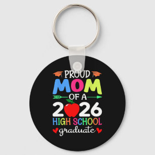 Proud mom of a 2026 high school graduate senior keychain