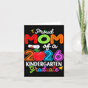 Proud mom of a 2026 kindergarten graduate mothers card