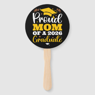Proud Mom Of A 2026 Personalized Graduation Mother Hand Fan