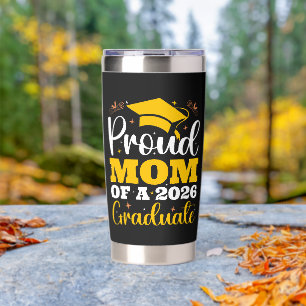 Proud Mom Of A 2026 Personalized Graduation Mother Insulated Tumbler