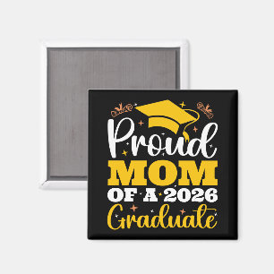 Proud Mom Of A 2026 Personalized Graduation Mother Magnet