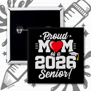 Proud Mom of a 2026 Senior Graduation Quote Button